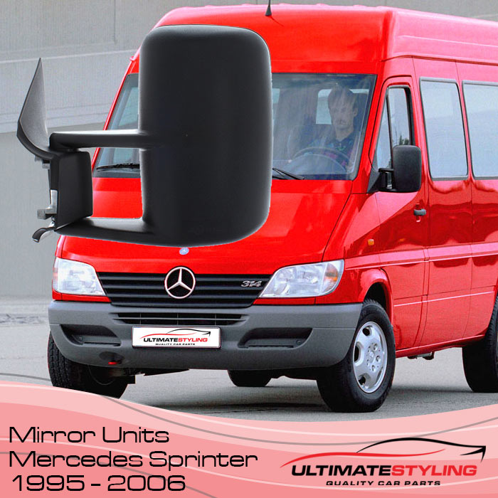 Wing Mirrors for your 1995 - 2006 Mercedes Sprinter van