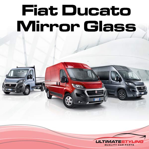 Fiat Ducato wing mirror glass replacement