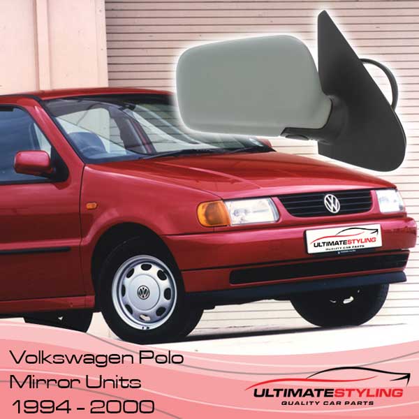 Polo MK3 wing mirrors