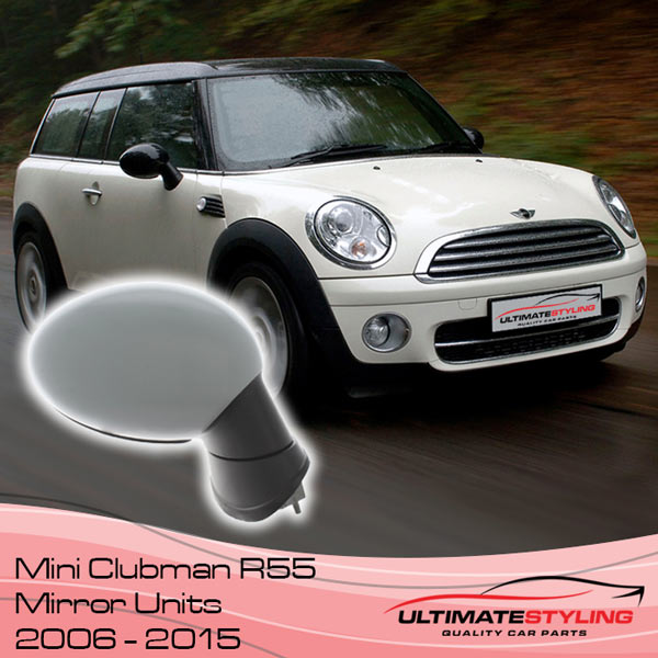 Mini Clubman R55 Wing Mirror Replacements