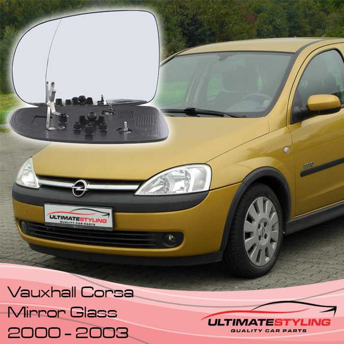 Vauchall Corsa C Wing mirror glass