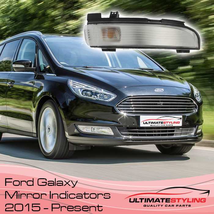 Ford Galaxy Replacement Wing Mirror indicator