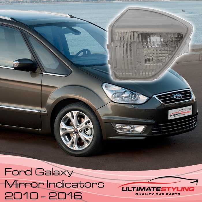 Ford Galaxy passenger side Wing Mirror indicator