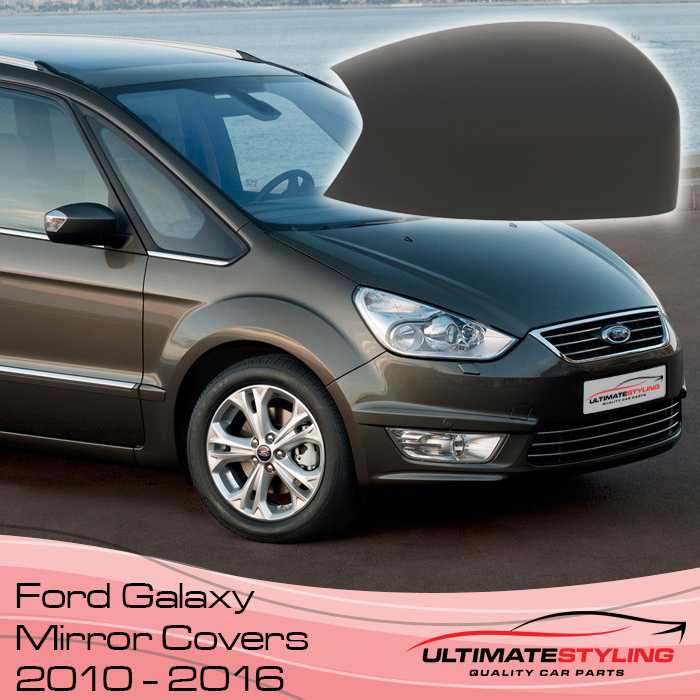 Ford Galaxy Mirror cover