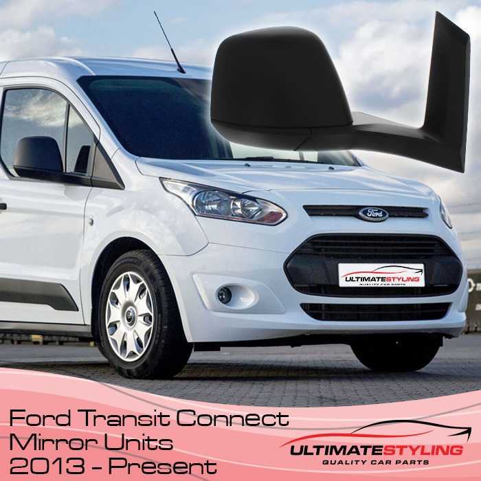 Ford Transit Connect Drivers Side Wing Mirror