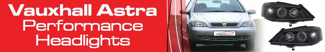 Vauxhall Astra Performance Headlight Upgrades