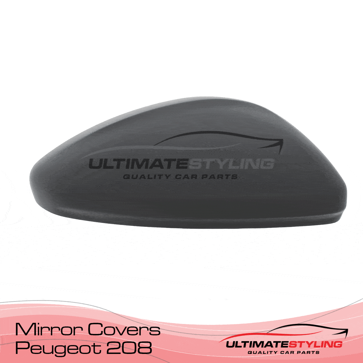 Peugeot 208 Wing Mirror Covers - Ultimate Styling