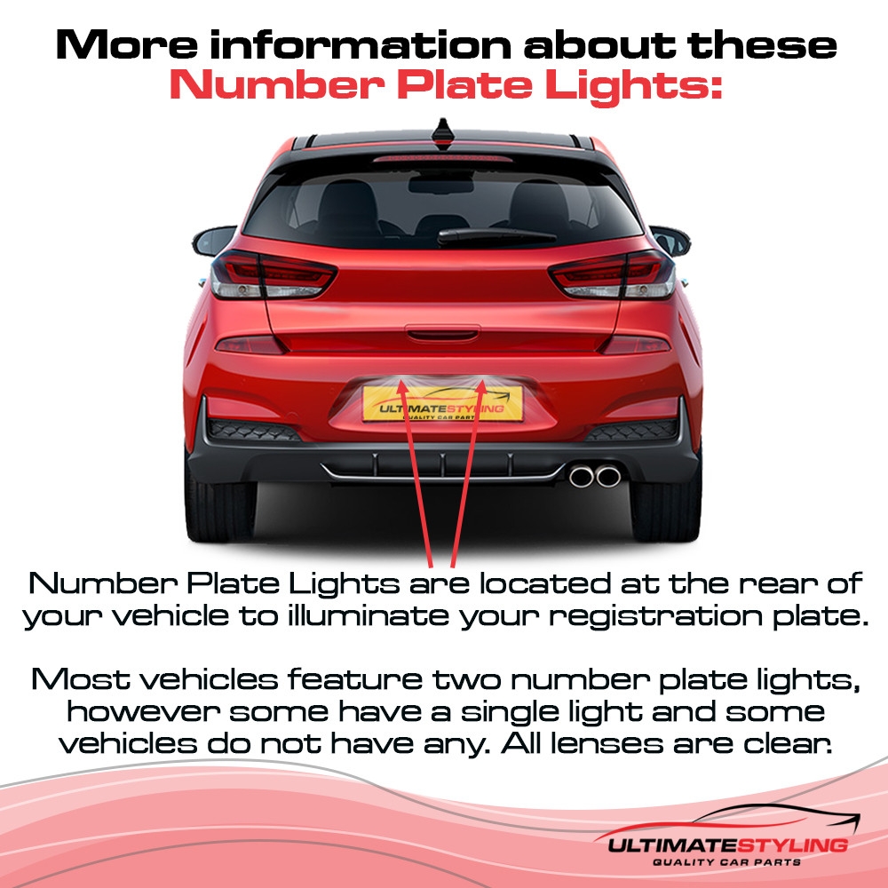 Rear Number Plate Light - Universal (LH or RH) for Citroen C2 , C3 , C4 , C4 Grand Picasso , C4 Picasso , C5 , C6 , C8 , Dispatch , Synergie / Fiat Scudo , Ulysse / Mercedes Benz Sprinter , Viano , Vito / Nissan Micra , Note , NV200 , and others